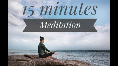 15 minute meditation|More.